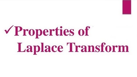Properties of Laplace transform | Related Problems | Methods of Mathematical Physics in Urdu/Hindi