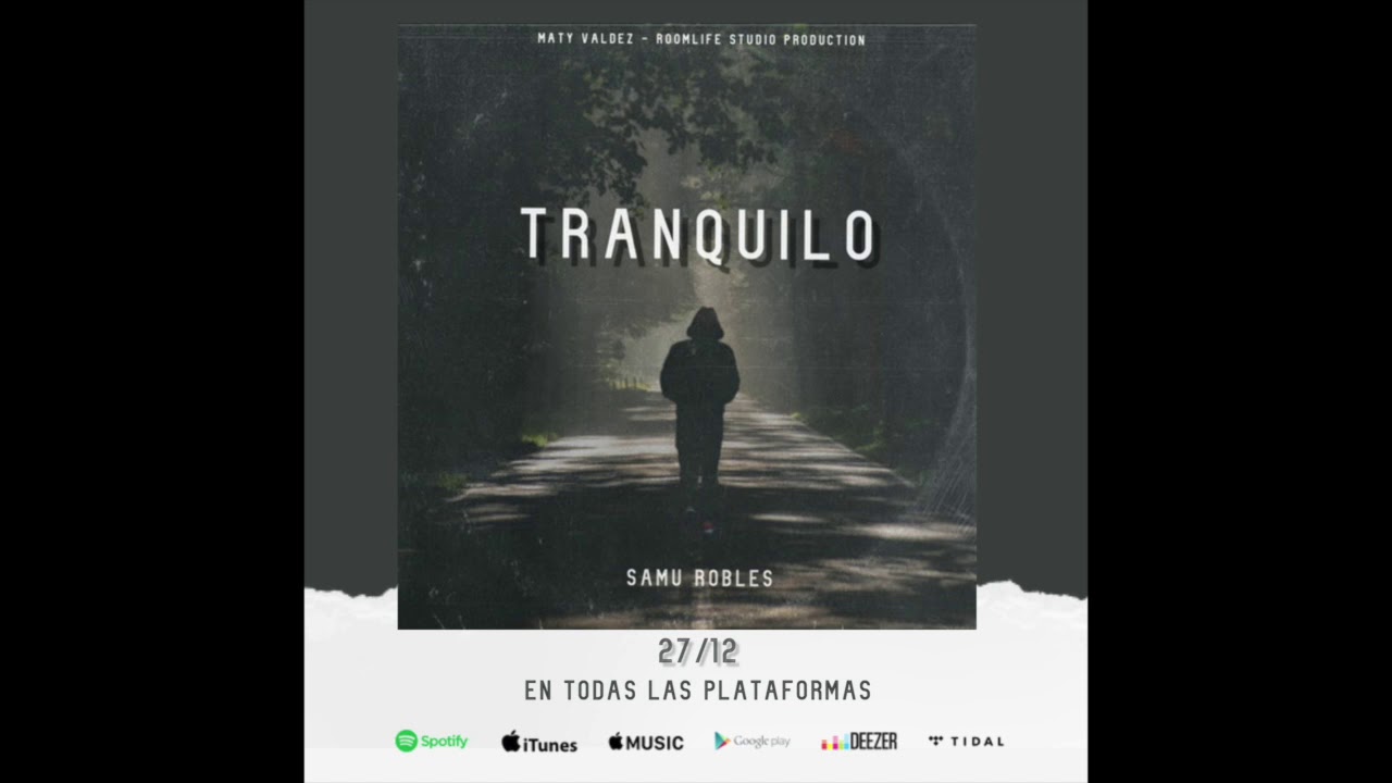 在 YouTube 上觀看「Tranquilo - Samu Robles」 在 YouTube 上觀看「Tranquilo - Samu Robles」