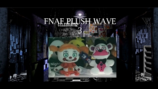 Fnaf Plush Wave 3?? New Fnaf Sister Location Plush
