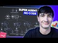 How I Built a SUPER AGENT in [30mins] (No Code)