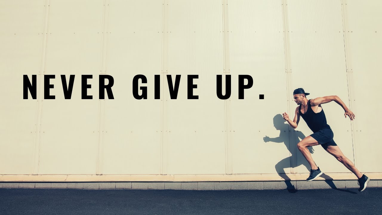 NEVER GIVE UP | God Will Bring You Through It - Inspirational ...