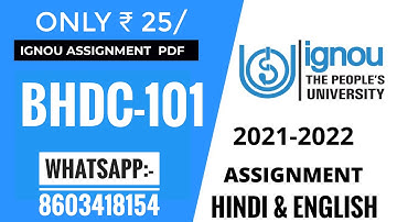 BAG  BHDC-101👌All  IGNOU ASSIGNMENT 2021-22 PDF | WhatsApp : 8603418154 . AVAILABLE in HINDI & ENG