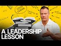 A Leadership Lesson