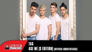 TAG - Άσε Με (S. Edition) | Official Audio Release