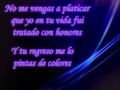 La Arrolladora- No Me Vengas A Decir (letra)