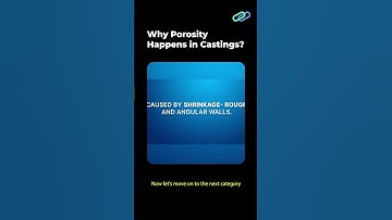Why Porosity Happens in Castings