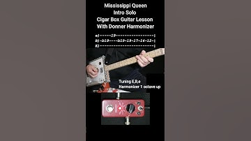 Mississippi Queen (Intro) Cigar Box Guitar lesson w Tab and Donner Octave Harmonic Square Demo