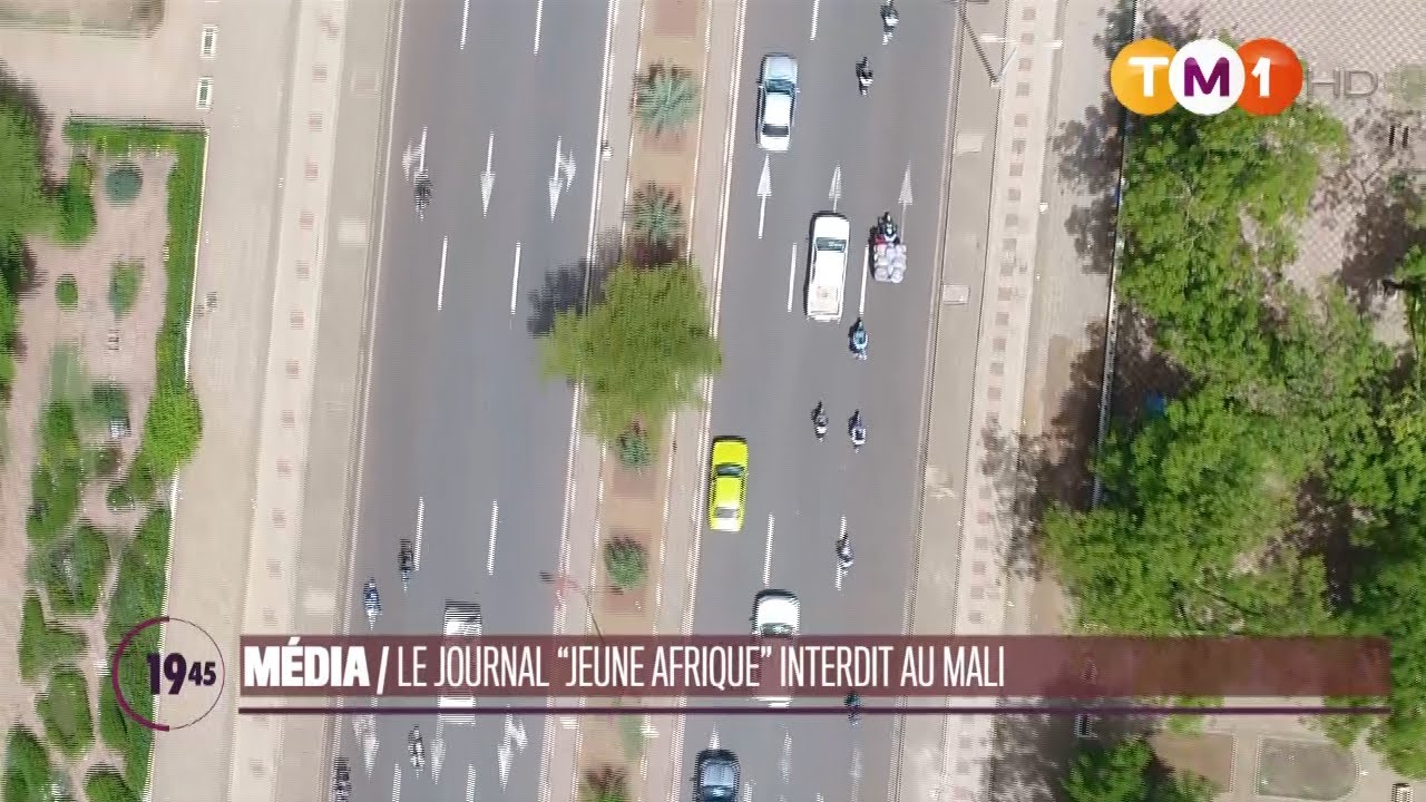 TM1 News - Média : le journal Jeune Afrique interdit au Mali