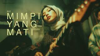 Mimpi yang mati - Bliz (Cover) by Jane in Heaven - psychedelic pop version