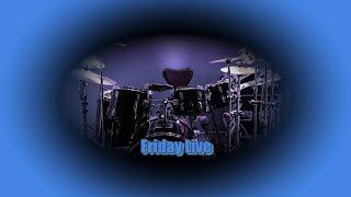 Friday live