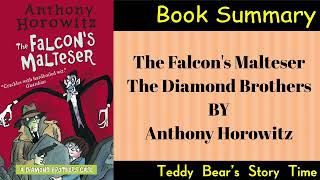 The Falcons Malteser By Anthony Horowitz Book Summary The Diamond Brothers