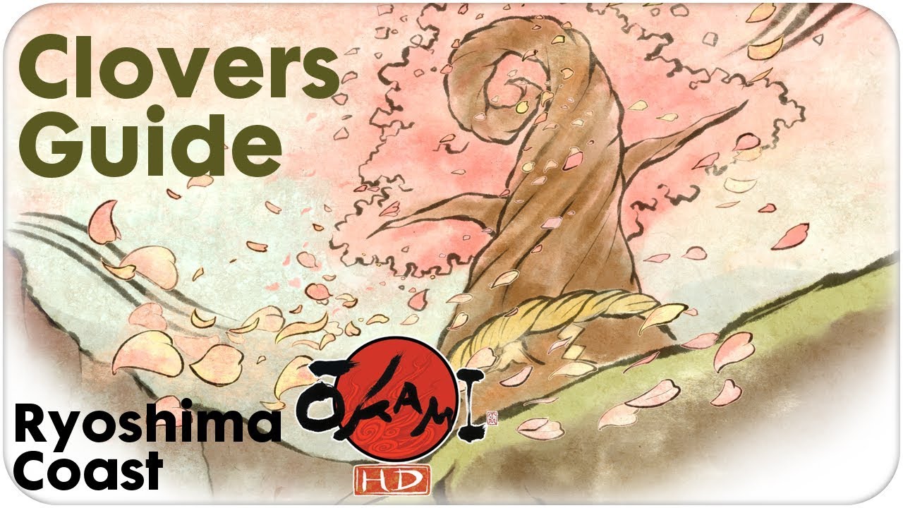Okami HD Gameplay Walkthrough Ryoshima Coast CLOVERS Locations