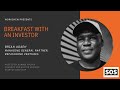 Breakfast with investor brian aoaeh