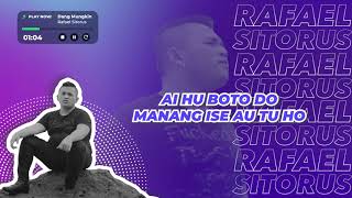 Rafael Sitorus - Dang Mungkin (Lirik Video)