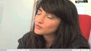 Hindi Zahra - Interview 2010