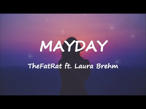 TheFatRat - MAYDAY