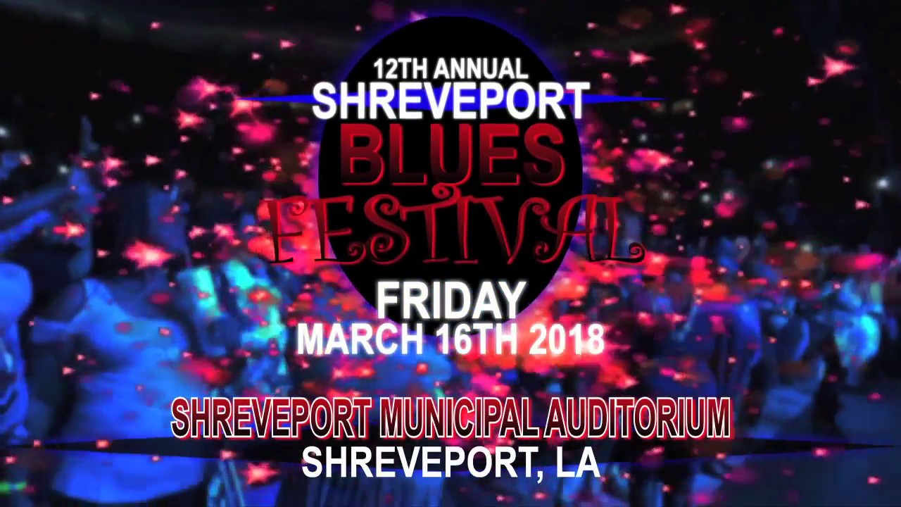 12th Annual Blues Festival Shreveport, LA Shreveport Municipal