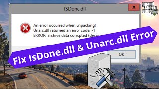 How to Fix ISDone.dll & Unarc.dll Error during Games Installation in Windows  11/10/8/7