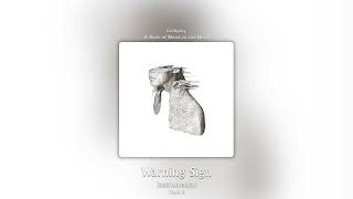 Warning Sign (Instrumental) - Coldplay