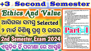 +3 Second Semester / Ethics And Value / Top Selected 2 Mark Questions & Answers Video / 2nd Sem 2024
