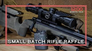 Small Batch Rifle Raffle | TPH 12 Minute Talks by The Texas Predator Hunting Podcast 2,885 views 4 weeks ago 13 minutes, 27 seconds