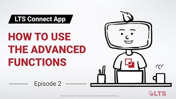 LTS Academy Episode 2: How to Use the Push Notification and Sharing Functions through Mobile Device