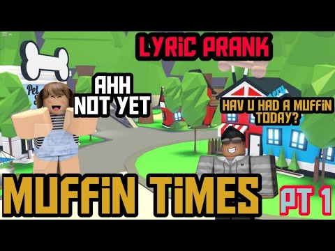 Xioanjjvexdcdm - muffin time roblox prank