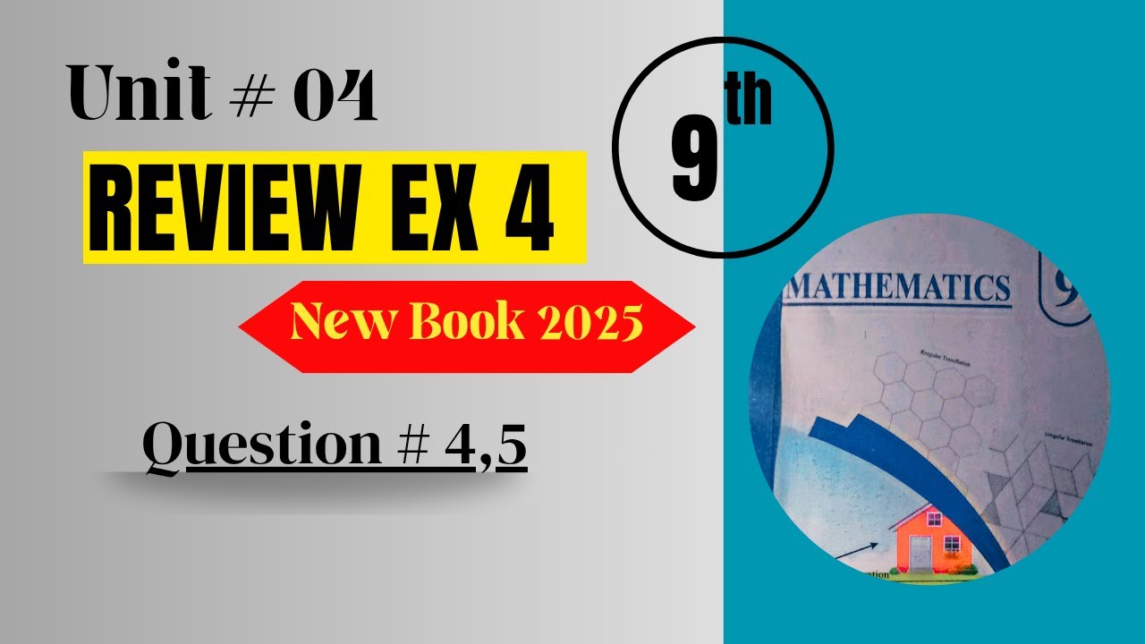 Unit 4 Review Exercise Q 4,5 Class 9th New Book | Question 3 Review ...