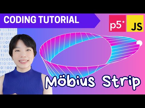 p5.js Coding Tutorial | Möbius Strip