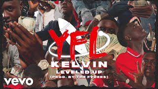 Смотреть клип Yfl Kelvin - Leveled Up (Audio)