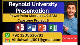Reynold University Presentation PowerPoint Modules 1-2 SAM Capstone Project B #capstoneproject