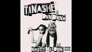 Tinashe - NASTY (REMIX) ft. @dvndwnr