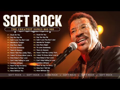 Lionel Richie , Michael Bolton, Eric Clapton, Rod Stewart - Soft Rock Ballads 70s 80s 90s