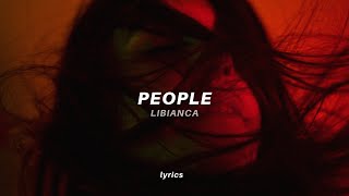 'I've been drinking more alcohol for the past five days' (Lyrics) | Libianca - People (tiktok song)