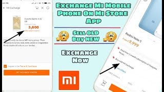How To Exchange Mi Phones On Mi Store App