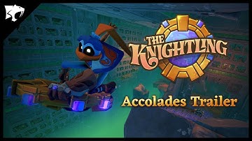 The Knightling - Accolades Trailer