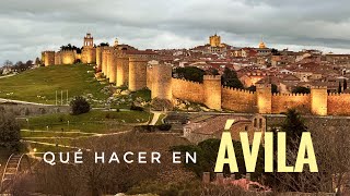 WHAT TO DO IN AVILA SPAIN | BEST OF AVILA