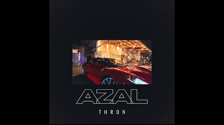 AZAL - THRON  Prod by Kenzo