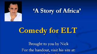 Comedy for ELT - A Story of Africa