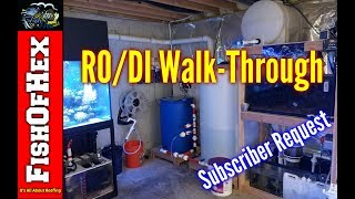 Fish Room RO/DI Mixing Station Walk-Through | Subscriber Request