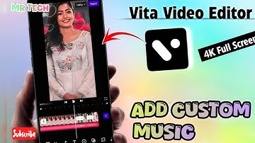 How to Add Custom Music from Your Phone in VITA Video Editor Application 
