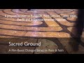 Introduction to Sacred Ground: building peace by reconciling diverse American Histories.