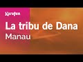 La tribu de Dana - Manau | Karaoke Version | KaraFun