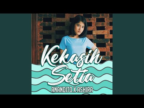 Anandito - Kekasih Setia, LIVE!