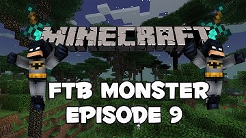 FTB Monster Ep. 9 - Quarry & Ender Chests!