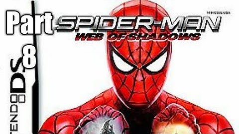 Spider-Man Web of Shadows (DS) Part 8 Finally fighting Venom.