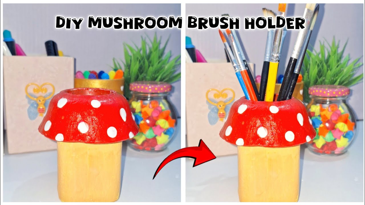 DIY Mushroom Brush Holder 🍄 | DIY Pinterest Inspired Craft Ideas | Best Out Of Waste