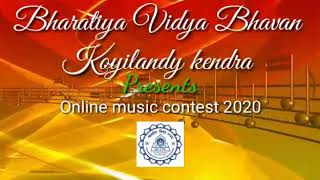 Onam Special- Online Music Contest 2020 - Code No.5- Bhadra Nair