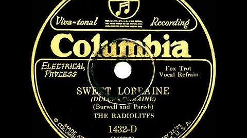1928 Radiolites - Sweet Lorraine (Scrappy Lambert, vocal)