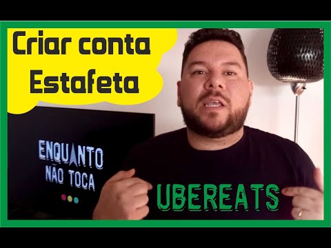 Como abrir conta de Estafeta UberEats – Portugal